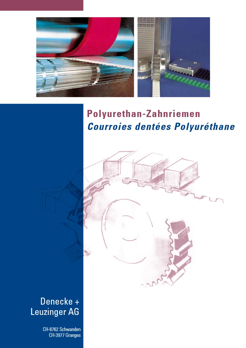 Katalog Polyurethan-Zahnriemen, Courroies dentées Polyuréthane Denecke + Leuzinger AG